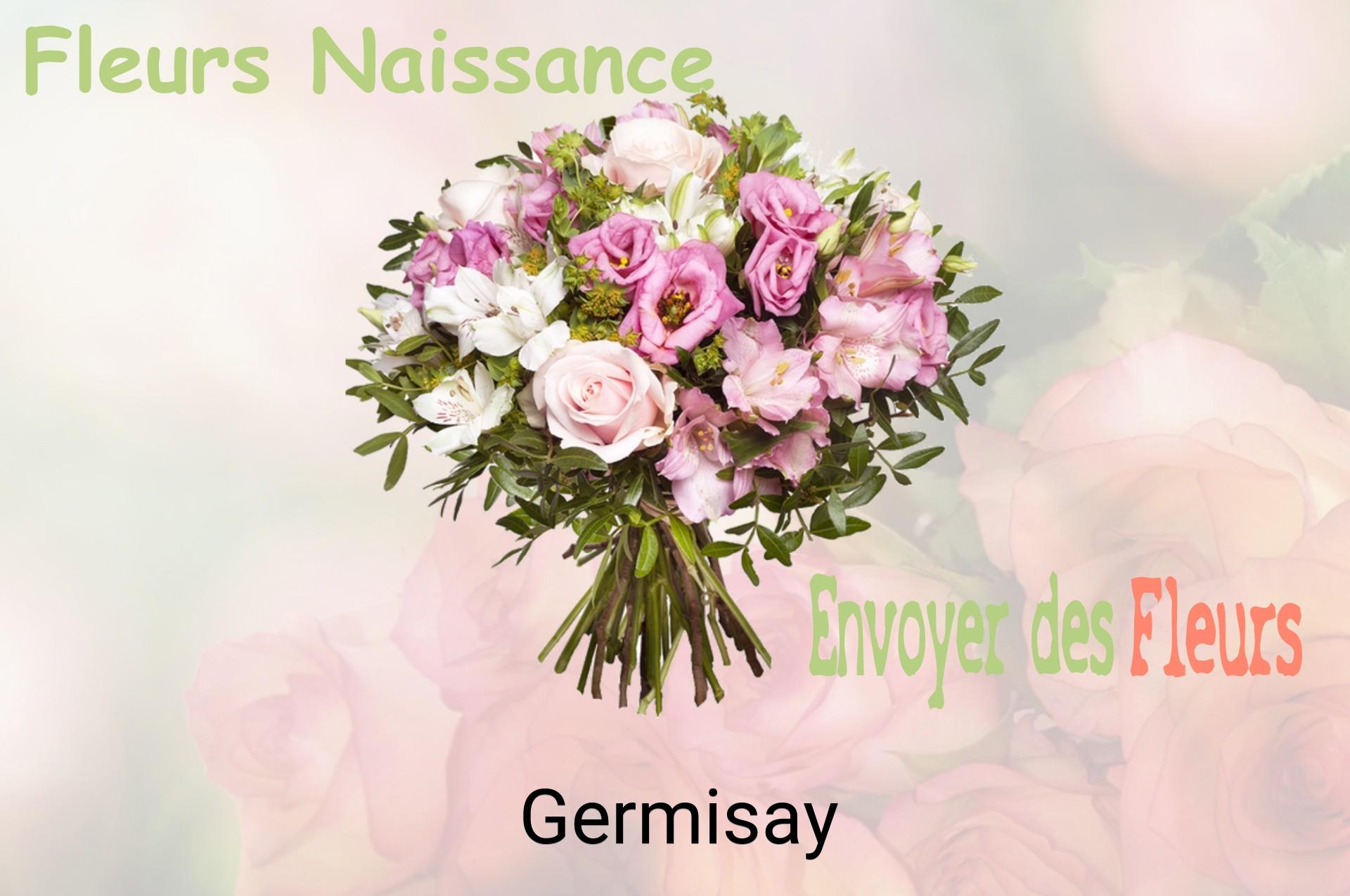 Bouquet de fleurs de naissance livré à Germisay